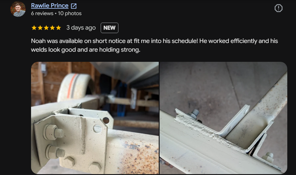 Google review from Rawlie Prince with photos of finished welds on a trailer